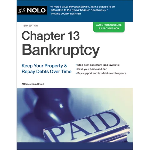 Chapter 13 Bankruptcy: Keep Your Property & Repay Debts Over Time