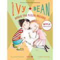 Ivy and Bean: Break the Fossil Record - Book 3