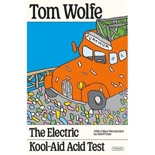 The Electric Kool-Aid Acid Test