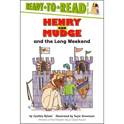 Henry and Mudge and the Long Weekend: Ready-To-Read Level 2