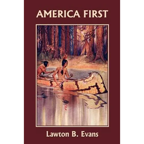 America First (Yesterday's Classics)