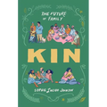 Kin: The Future of Family